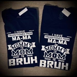 Mom to Bruh S through 4XL Custom T-shirt